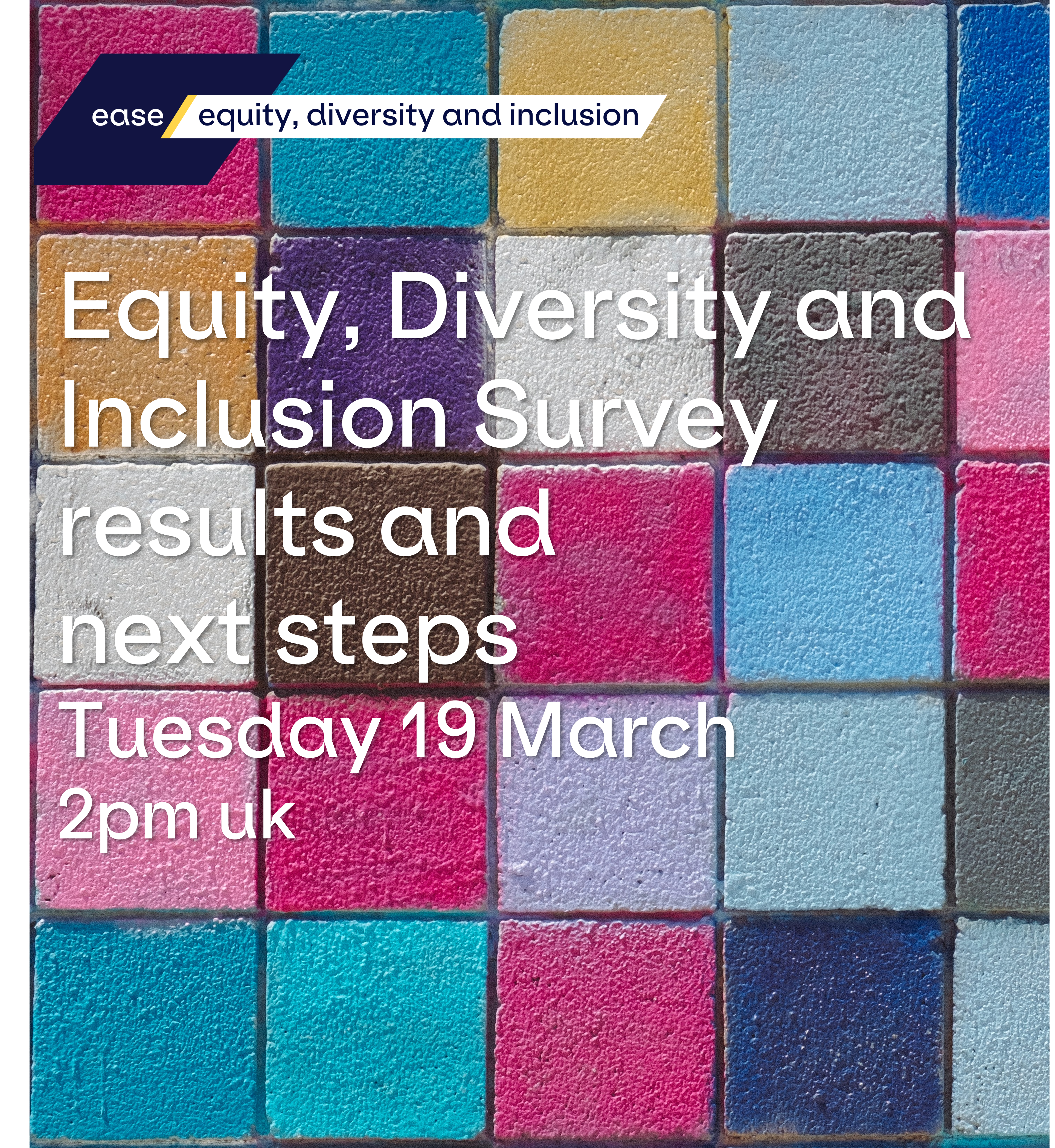 Equity, Diversity and Inclusion Survey
