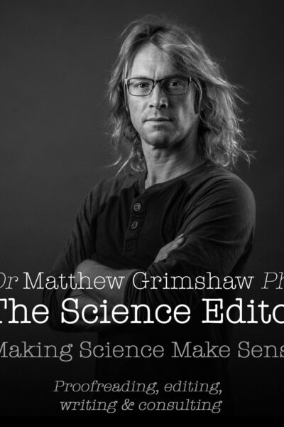 The Science Editor - Dr Matthew Grimshaw
